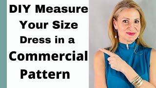 DIY Measure your size dress in commercial pattern