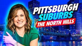 Where to live in Pittsburgh? - Top 5 Neighborhoods in the North Hills!