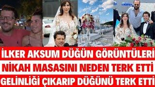 İLKER AKSUM DÜĞÜN GÖRÜNTÜLERİ NİKAH MASASINDA YAŞANANLAR SİBELCAN GELİNİM MUTFAKTA SEDA SAYAN