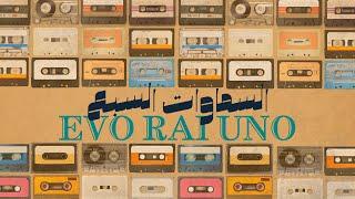 Seven Skies -Evo Rai Uno- Evolution of Rai/تطور موسيقى الراي