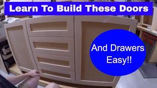 How to Build Cabinet Doors and Drawers with Ease But Very Nice.