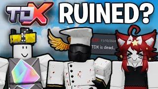 It's Over For TDX.. (Roblox)