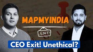 Mapmyindia CEO Exit! What to do with MapmyIndia?