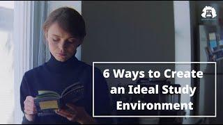 6 Ways to Create an Ideal Study Environment | Gradehacker