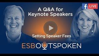 #ESBOutspoken 10 | How to Determine Speaker Fees