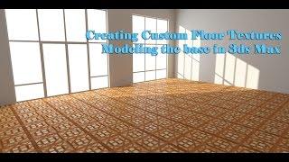 Custom Floor Textures Modeling in 3ds Max