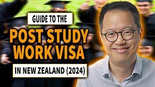 Post Study Work Visa in New Zealand (2024) | Full Guide | Immigration Lawyer NZ