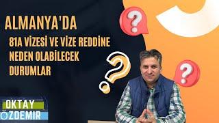 "81A Vizesi ve Vize Reddine Neden Olabilecek Detaylar - Dikkat Edilmesi Gerekenler!"