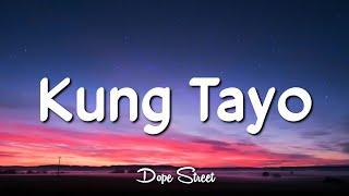 Skusta Clee - Kung Tayo (Lyrics)