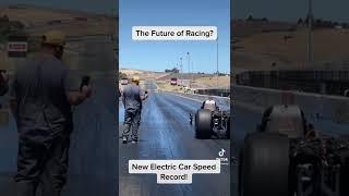 The Future of Racing? New Electric Car Speed Record!