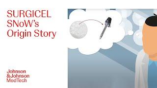 How Was SURGICEL SNoW Invented: SURGICEL Original Vs SURGICEL SNoW | J&J MedTech