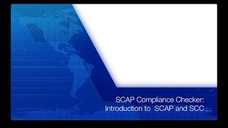 SCAP Compliance Checker Tutorial 1: Introduction to SCAP and SCC