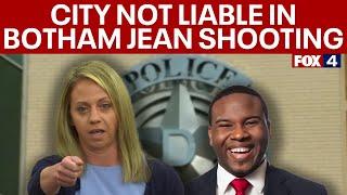 Here's why the city of Dallas wasn't held liable in the Botham Jean shooting