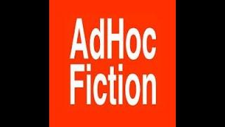 AdHoc Fiction at A SmokeLong Summer 2024