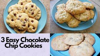 3 EASY CHOCOLATE CHIP COOKIE RECIPES