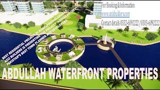 Abdullah City introducing "ABDULLAH WATERFRONT PROPERTIES"