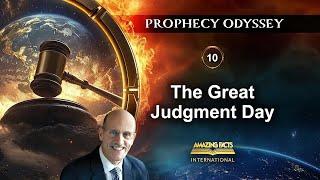 LIVE: Prophecy Odyssey | The Great Judgement Day | Doug Batchelor | Part 10