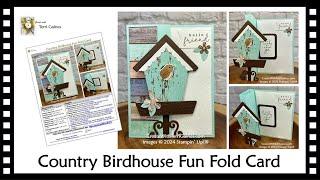 Fun Fold Card created with Country Birdhouse Bundle - FREE PDF Project Sheet