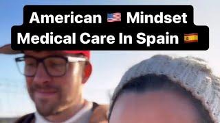 Americans  Living In Spain - Medical Care In Spain