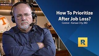 How To Prioritize What To Do After Job Loss