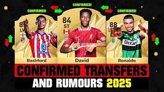 FIFA 25 | NEW CONFIRMED TRANSFERS & RUMOURS!  ft. David, Rashford, Ronaldo... etc