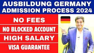 Ausbildung Admission Process in Germany | No Fees | No Blocked Account | Visa Process | High Salary