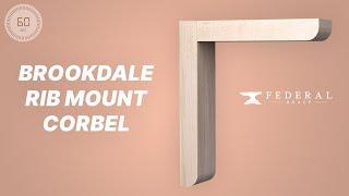 Brookdale Weight Bearing Maple Corbel | 375lb Capacity | The Federal Brace Minute