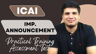 ICAI Announcement 20/09/2022 || CA Inter & CA Final Students || Practical Training Assessment Test