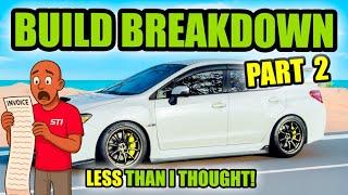 I Spent HOW MUCH on WRX STI Interior Mods?! (Full Breakdown)