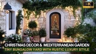 Elevate Your Tiny Bungalow Yard: Luxury Christmas Decor & Rustic Mediterranean Garden Design