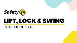 Safety 1st Canada | Lift, Lock & Swing Gate | Features