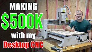 How My Desktop CNC Made Over $500,000 in 2 Years