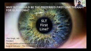 Webinar - Selective Laser Trabeculoplasty: A Safe and Effective First-line Therapy for Glaucoma