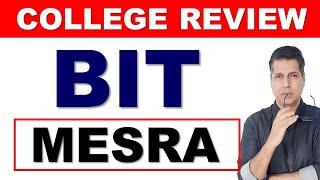 BIT Mesra Ranchi Admission Process campus tour fee structure TOP Engineering Colleges NIT IIIT GFTI