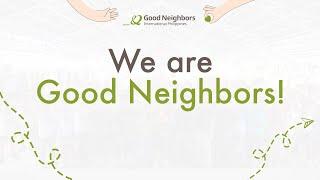 Let us always be a good neighbor! | 2023 Year-End Video