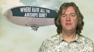 Where have all the airships gone? | James May's Q&A (Ep 8) | Head Squeeze