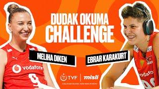 MELİHA DİKEN - EBRAR KARAKURT DUDAK OKUMA CHALLENGE!