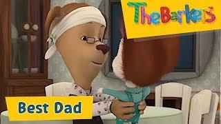 The Barkers - Barboskins - Best Dad Compilation