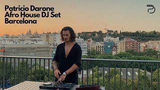 Patricio Darone  - Sunrise Afro House DJ Live Set I Rooftop Barcelona