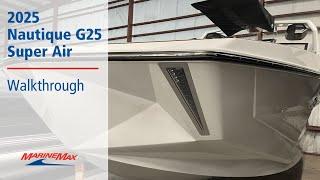 2025 Nautique G25 Super Air | MarineMax Rogers