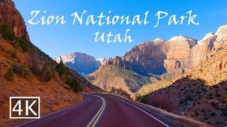 [4K] Zion National Park - Utah USA - Scenic Drive