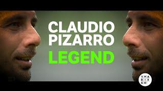 Claudio Pizarro - Legend