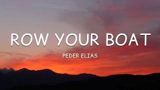 Peder Elias - Row Your Boat (Lyrics)