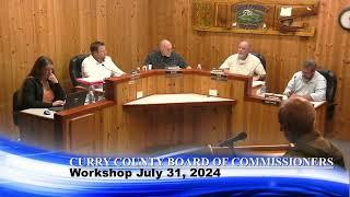 Curry County Board of Commissioners Special Meeting July 31, 2024