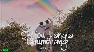 EKHOU LANGLA CHUMTHANG - Rohit RK ( Official Audio )