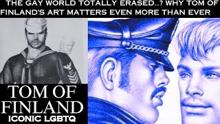 The Gay World Erased? Why Tom of Finland Art Gay Illustrations Matter More Than Ever Gay Art History