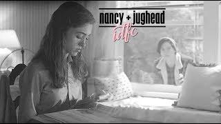 Nancy + Jughead || idfc (AU)