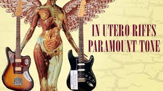 Nirvana In Utero Riffs with Live at The Paramount Guitar Tone | Kurt Cobain 1991 Tone