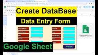 Create an Automatic Data Entry Form in Google Sheets