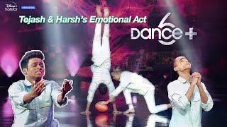 Emotional Act by Tejash & Harsh️||DANCE+6||Epic Duo Act||Avi Creations 